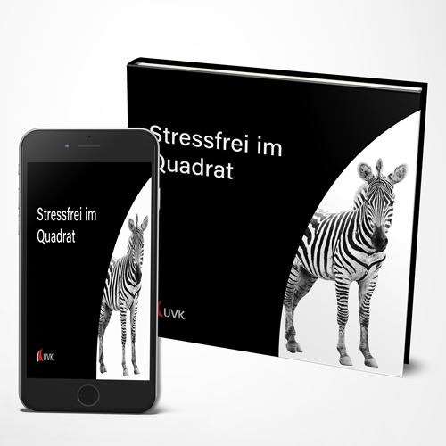 Stressfrei im Quadrat