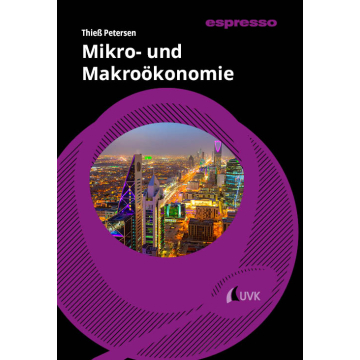 Mikro- und Makroökonomie