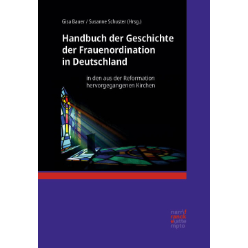Handbuch der Geschichte der Frauenordination in Deutschland