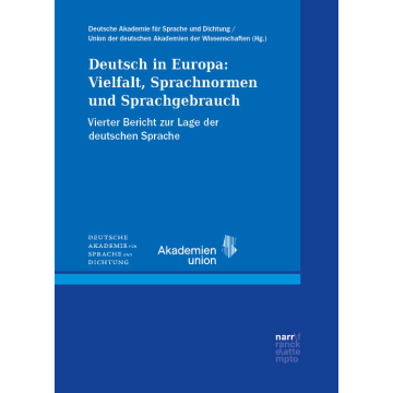 Deutsch in Europa. Vielfalt, Sprachnormen und Sprachgebrauch