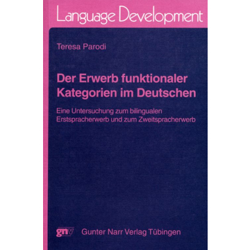 Der Erwerb funktionaler Kategorien im Deutschen