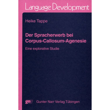 Der Spracherwerb bei Corpus-Callosum-Agenesie