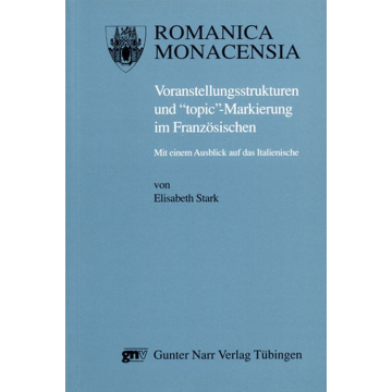 Voranstellungsstrukturen und "topic"- Markierung im Französischen