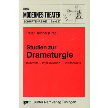 Studien zur Dramaturgie