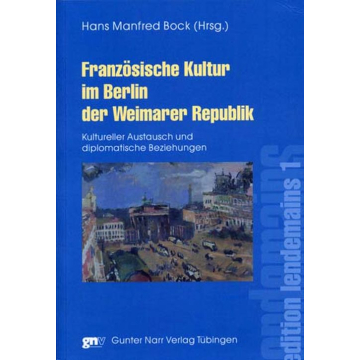Französische Kultur im Berlin der Weimarer Republik