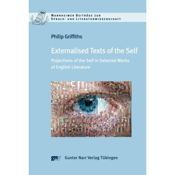 Externalised Texts of the Self