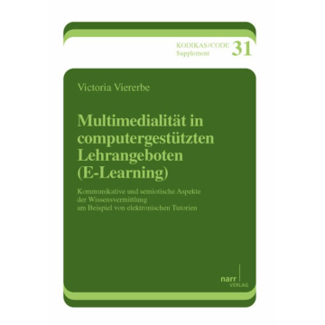 Multimedialität in computergestützten Lehrangeboten (E-Learning)