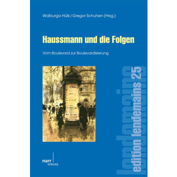 Haussmann und die Folgen
