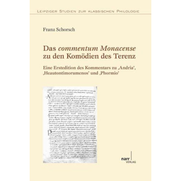 Das commentum Monacense zu den Komödien des Terenz