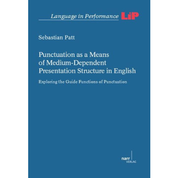 Punctuation as a Means of Medium-Dependent Presentation Structure in English