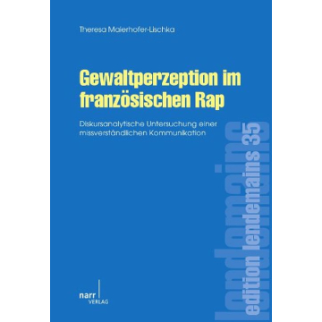 Gewaltperzeption im französischen Rap