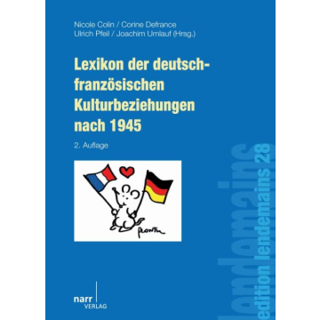 Lexikon der deutsch-französischen Kulturbeziehungen nach 1945