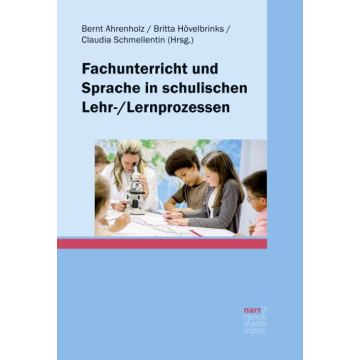 Fachunterricht und Sprache in schulischen Lehr-/Lernprozessen