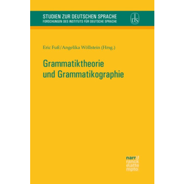 Grammatiktheorie und Grammatikographie