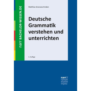 Deutsche Grammatik verstehen und unterrichten