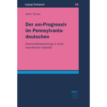 Der "am"-Progressiv im Pennsylvaniadeutschen