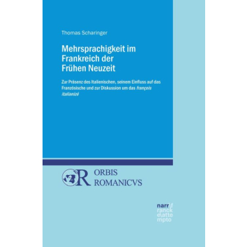 Mehrsprachigkeit im Frankreich der Frühen Neuzeit