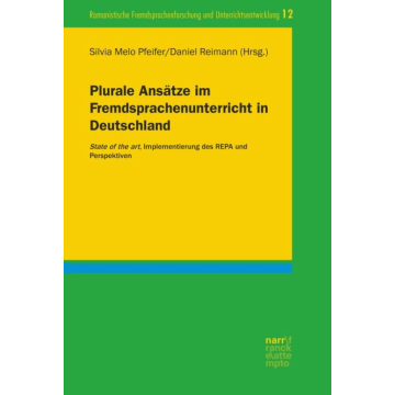 Plurale Ansätze im Fremdsprachenunterricht in Deutschland