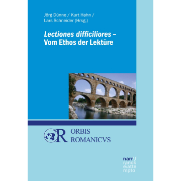 Lectiones difficiliores - Vom Ethos der Lektüre