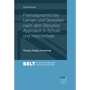 Fremdsprachliches Lernen und Gestalten nach dem Storyline Approach in Schule und Hochschule