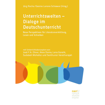 Unterrichtswelten – Dialoge im Deutschunterricht