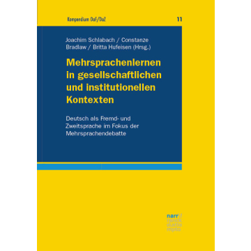 Mehrsprachenlernen in gesellschaftlichen und institutionellen Kontexten