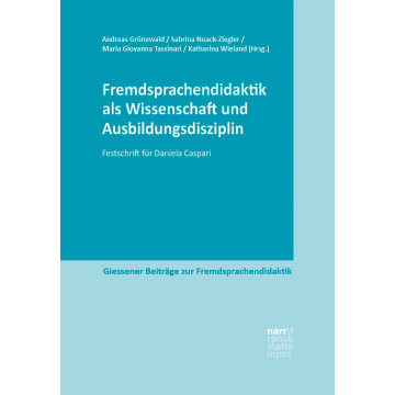 Fremdsprachendidaktik als Wissenschaft und Ausbildungsdisziplin