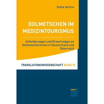 Dolmetschen im Medizintourismus