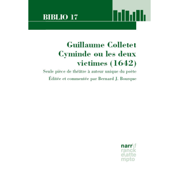 Guillaume Colletet. Cyminde ou les deux victimes (1642)