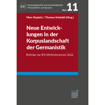 Neue Entwicklungen in der Korpuslandschaft der Germanistik
