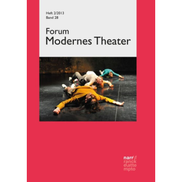 Forum Modernes Theater, 28, 2 (2013)