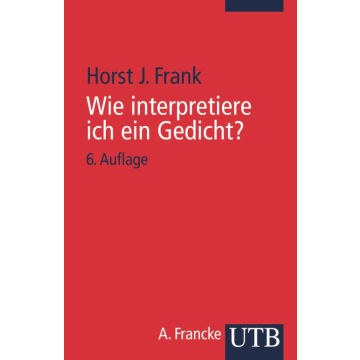Wie interpretiere ich ein Gedicht?