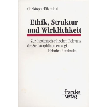 Ethik, Struktur und Wirklichkeit