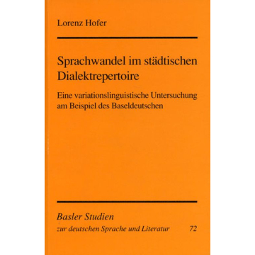 Sprachwandel im städtischen Dialektrepertoire