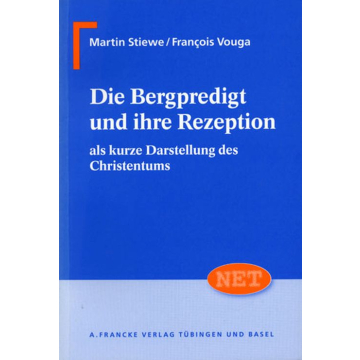 Die Bergpredigt und ihre Rezeption