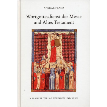 Wortgottesdienst der Messe und Altes Testament