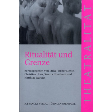 Ritualität und Grenze