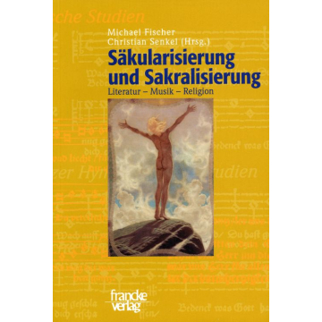 Säkularisierung und Sakralisierung
