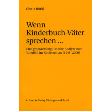 Wenn Kinderbuch-Väter sprechen ...