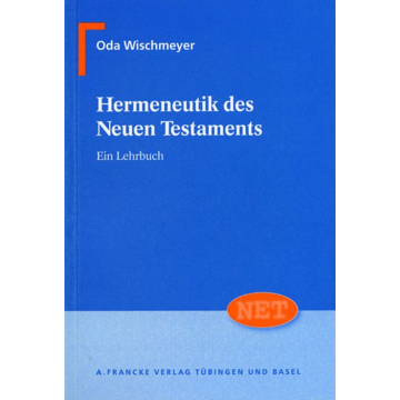 Hermeneutik des Neuen Testaments