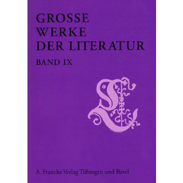 Große Werke der Literatur IX