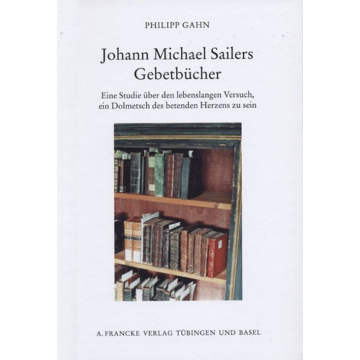 Johann Michael Sailers Gebetbücher
