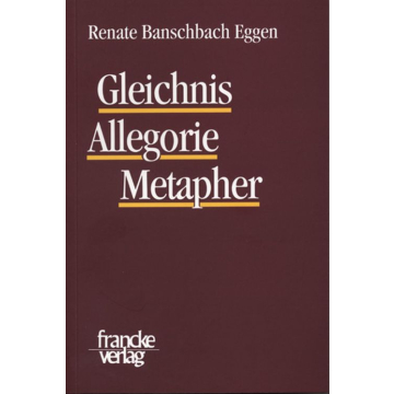 Gleichnis, Allegorie, Metapher