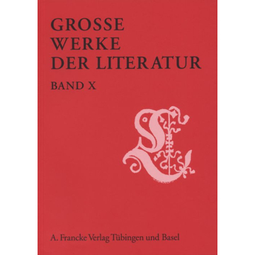 Große Werke der Literatur X