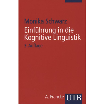 Einführung in die Kognitive Linguistik