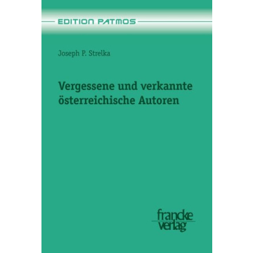 Vergessene  und verkannte österreichische Autoren