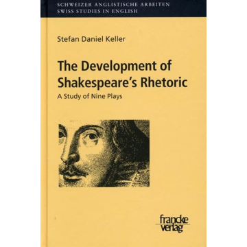 The Development of Shakespeare´s Rhetoric