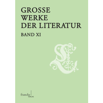 Große Werke der Literatur XI
