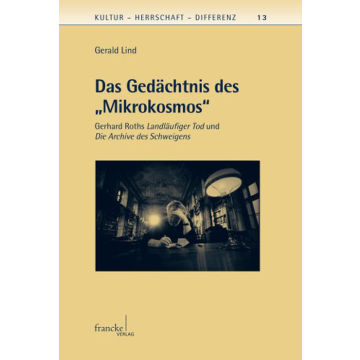 Das Gedächtnis des "Mikrokosmos"