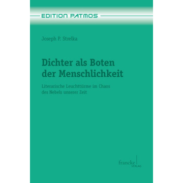 Dichter als Boten der Menschlichkeit